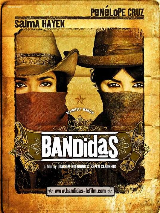 Bandidas official movie poster