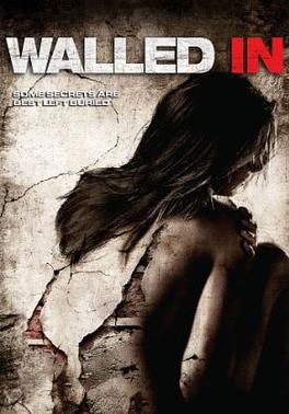 Walled In (2009) official movie poster