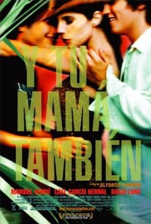 Y Tu Mamá También (2001) official movie poster