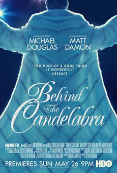 Behind the Candelabra 2013 Poster