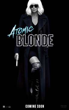 Atomic Blonde 2017 Poster